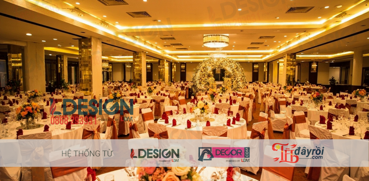 Tiệc Cưới – Hội Nghị – Sinh Nhật – Trang Trí Theo Concept Riêng